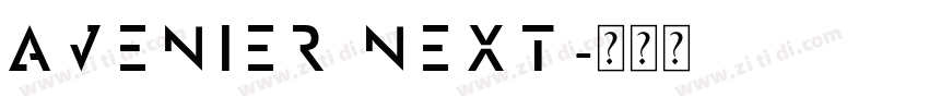 avenier next字体转换